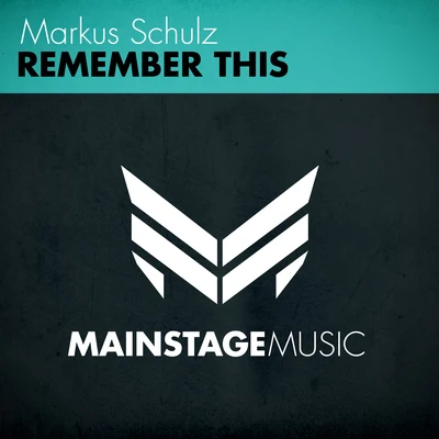 Markus Schulz Remember This