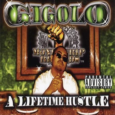 A Lifetime Hustle 專輯 Blingz/Gigolo/Laexce