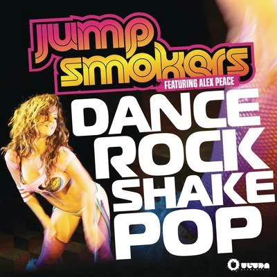 Dance Rock Shake Pop 專輯 Jump Smokers