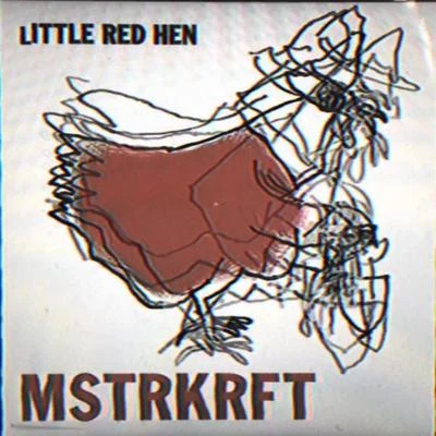 Little Red Hen 專輯 MSTRKRFT