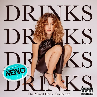 Drinks (NERVO Remix) 專輯 CYN/RKCB