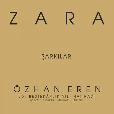 ZaraSunlounger Özhan Eren 35. Yıl Şarkılar