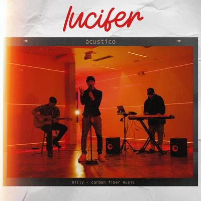 MillyMarconi ImparaJaviieloHozwal Lucifer (Acoustic Version)