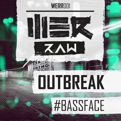 #Bassface 專輯 Outbreak