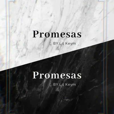 Promesas 专辑 Lil Keym/Big Soto