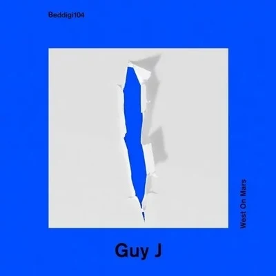 West On Mars EP 专辑 Guy J/Space Manoeuvres