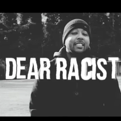 Dear Racist 专辑 Trackstarz