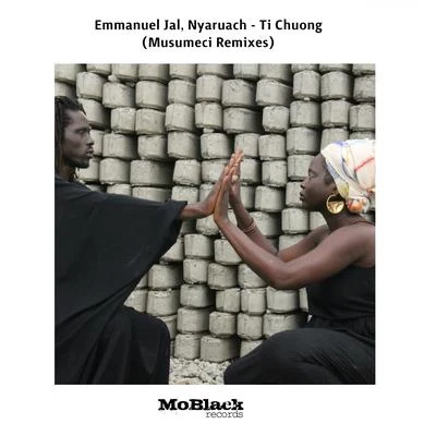 Ti Chuong (Musumeci Remixes) 專輯 Vanessa Mdee/Emmanuel Jal/Syssi Mananga/Juliana