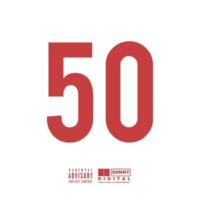 50 On My Wrist 專輯 Pyrex/Sonny Digital/JACE/Childish Major/Stoop Lauren