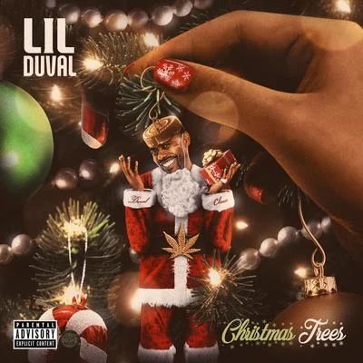 Christmas Trees 专辑 Dope Boy Ra/5 Mics/Lil Duval