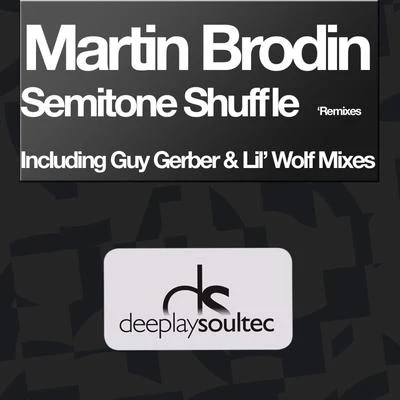 Semitone Shuffle Remixes 專輯 Jeff Fx/Martin Brodin/duce