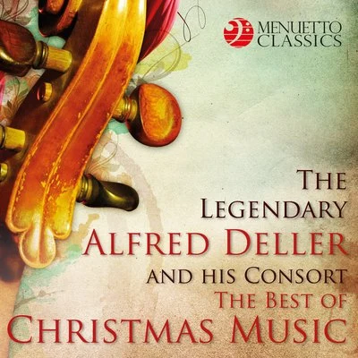 The Legendary Alfred Deller and his Consort: The Best of Christmas Music 專輯 Alfred Deller/Desmond Dupré/Gustav Leonhardt