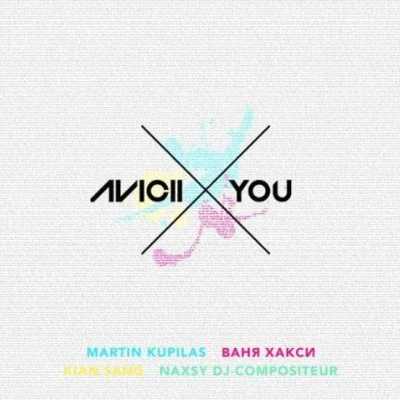 X You 專輯 Avicii/Conrad Sewell