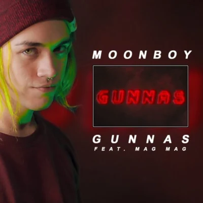 Gunnas 專輯 MOONBOY/Control Freak