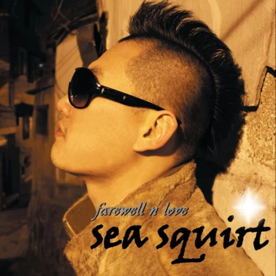 Farewell n Love 专辑 郑尚修/Sea Squirt/Mr. Kubee