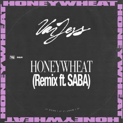 Honeywheat REMIX 专辑 Vanjess/Lucky Daye