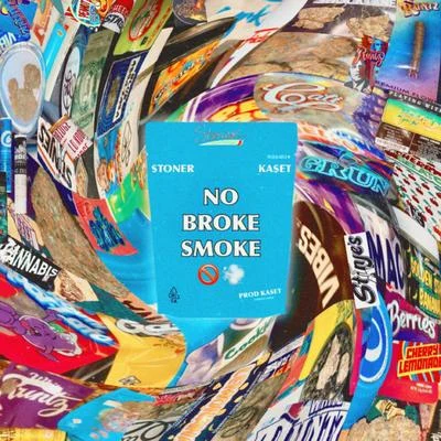 No Broke Smoke (feat. Kaset) 專輯 Stoner/Snap Capone/Link Up TV