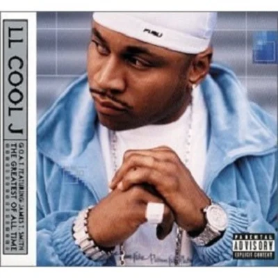 LL Cool J G.O.A.T. Featuring James T. Smith: The Greatest of All Time