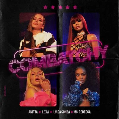 Combatchy (feat. MC Rebecca) 專輯 Hitmaker/Lexa/MC Kevinho