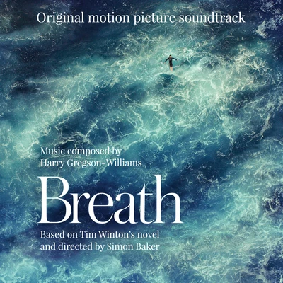 Breath (Original Motion Picture Soundtrack) 專輯 Harry Gregson-Williams/Nick Glennie-Smith/Hans Zimmer