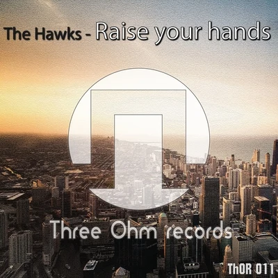 Raise Your Hands 專輯 Bartholomew/Matthews/The Hawks