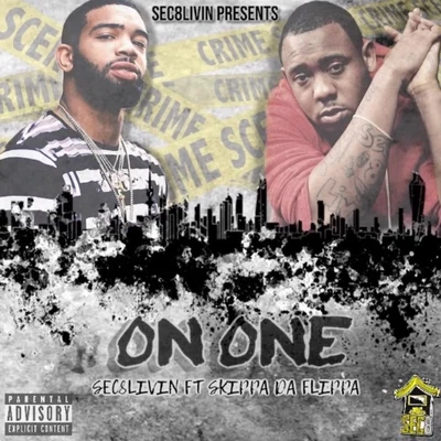 On One (feat. Skippa da Flippa) 專輯 Tokyo Vanity/Tasha Catour/Skippa Da Flippa/LightSkinKeisha