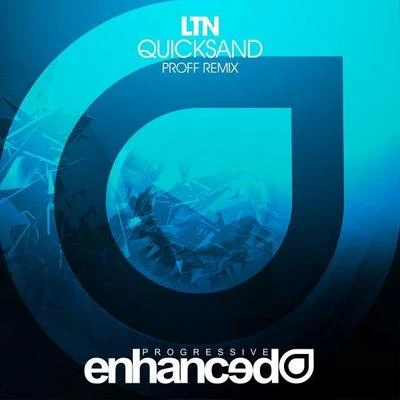 Quicksand (PROFF Remix) 專輯 Gaelan/LTN/Christina Novelli