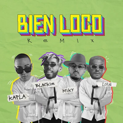 biEn loCo (rEmiX) 專輯 Kobi Cantillo/Blackie & Lois