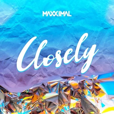 Closely 專輯 Vicentini/Maxximal/Feeling Pump