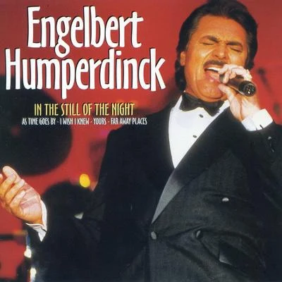 In the Still of the Night 專輯 Engelbert Humperdinck