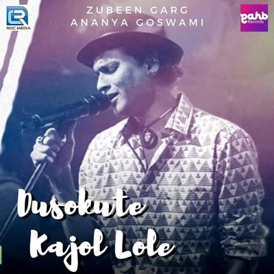 Dusokute Kajol Lole 專輯 Navanita Sarma/Zubeen Garg