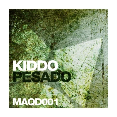 Pesado 專輯 Rydah/KIDDO/Adrian Swish/Gmc