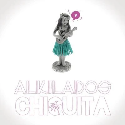 Chiquita 專輯 J Quiles/Alkilados/Zion & Lennox