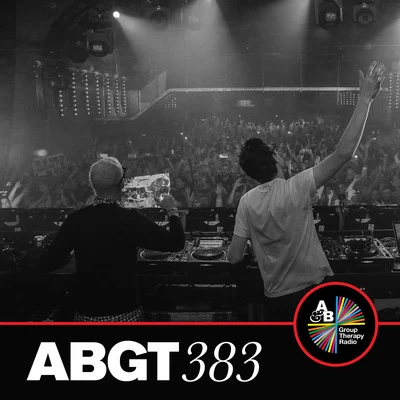 Group Therapy 383 專輯 Anjunabeats/Above & Beyond