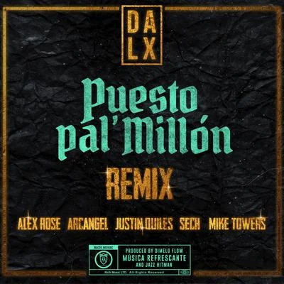 Dalex Puesto pal' Millón (Remix)