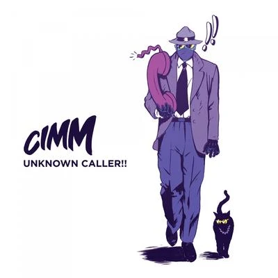 Unknown Caller!! 专辑 Riko Dan/Cimm/Youngsta