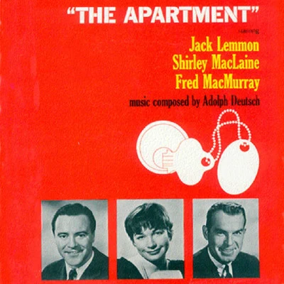 The Apartment (Original Motion Picture Soundtrack) 专辑 Adolph Deutsch