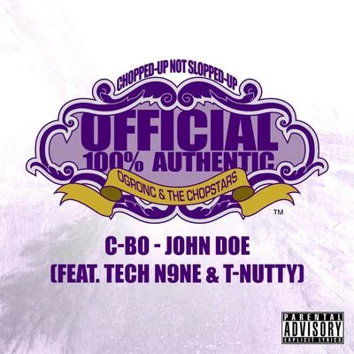 Big LurchC-BoKilla Tay John Doe (OG Ron C Chopped Up Not Slopped Up Version) - Single