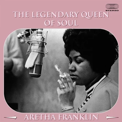 The Legendary Queen Of Soul Aretha Franklin 專輯 Aretha Franklin