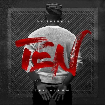 DJ Spinall Ten