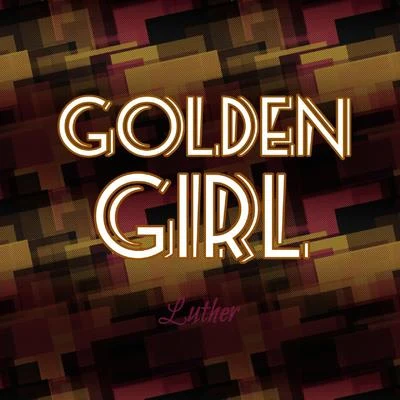 Golden Girl 專輯 Luther