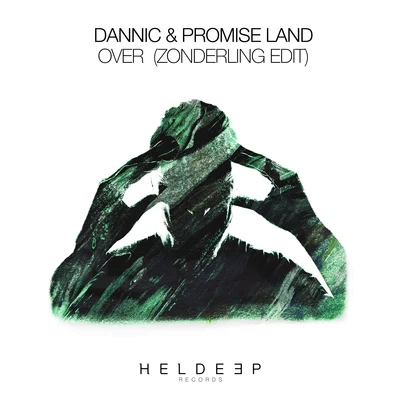 Over (Zonderling Edit) 专辑 Promise Land