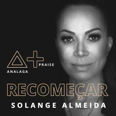 Recomeçar 专辑 Solange Almeida/Aretuza Lovi