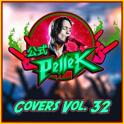 PelleK Covers, Vol. 32