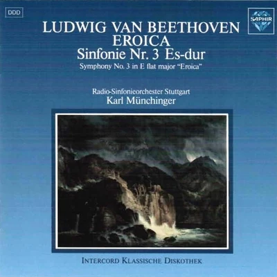 Beethoven: Symphony No. 3 in E-Flat Major, Op. 55 &#x27;&#x27;Eroica&#x27;&#x27; 专辑 Radio-Sinfonieorchester Stuttgart