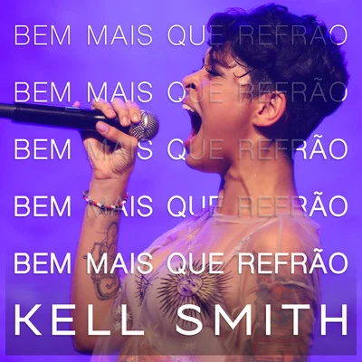 Bem Mais Que Refrão 专辑 D.I.B/Kell smith/Prinsh