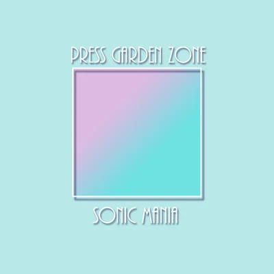 Press Garden Zone (Remix) [From "Sonic Mania"] 專輯 James Landino