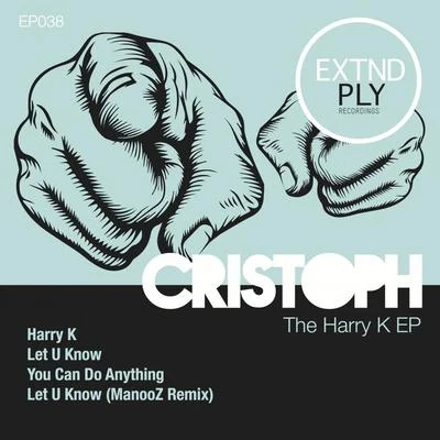 The Harry K EP 专辑 Cristoph