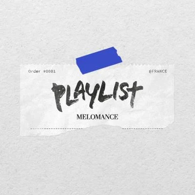 PLAYLIST (플레이리스트) OST Part.1 專輯 MeloMance