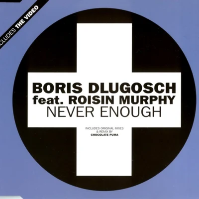 Never Enough 专辑 Boris Dlugosch